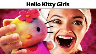 Hello Kitty Girls be like