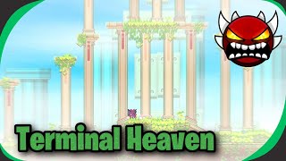 Terminal Heaven (Extreme Demon) - Geometry Dash 2.2