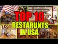 The 10 best restaurants in the usaamerica