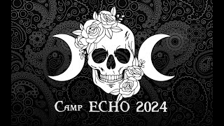 Camp Echo 2024