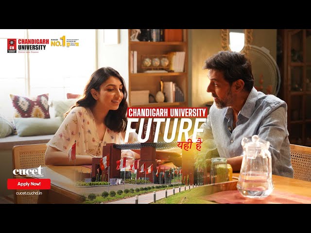 Chandigarh University - Future Yahi Hai