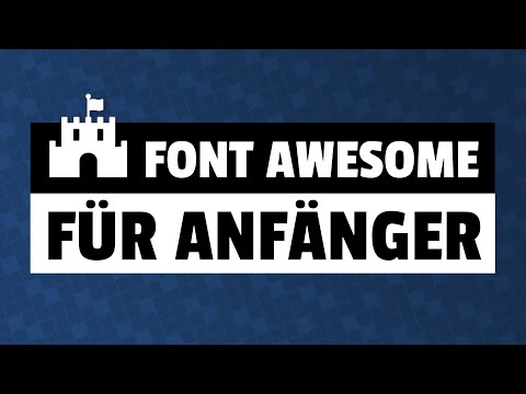 Font Awesome 5 Tutorial für Anfänger