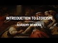 Introduction to Stoicism