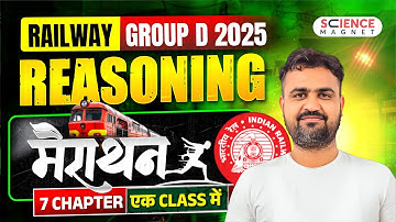 RRailway Group D 2025 | Reasoning Marathon (मेराथन ) 🔥 7 CHAPTER एक CLASS में ]I🎯 MPORTANT TOPICS