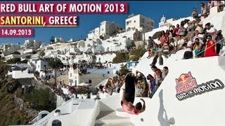Red Bull Art of Motion Santorini 2013 [Full video] [HD]