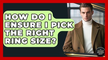 How Do I Ensure I Pick The Right Ring Size? - The Sharp Dressed Gent