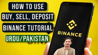 Binance Exchange Tutorial For Beginners in Urdu 2024 |How to Buy/Sell Deposit in Pakistan Easy Guide