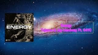 Tujamo & Jay Hardway Ft. Bay C - Energy (Extended Mix)