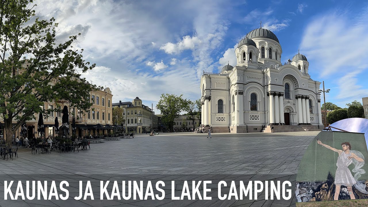 Kaunas ja Kaunas Lake Camping