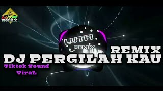 DJ PERGILAH KAU SOUND TIKTOK @Hadii