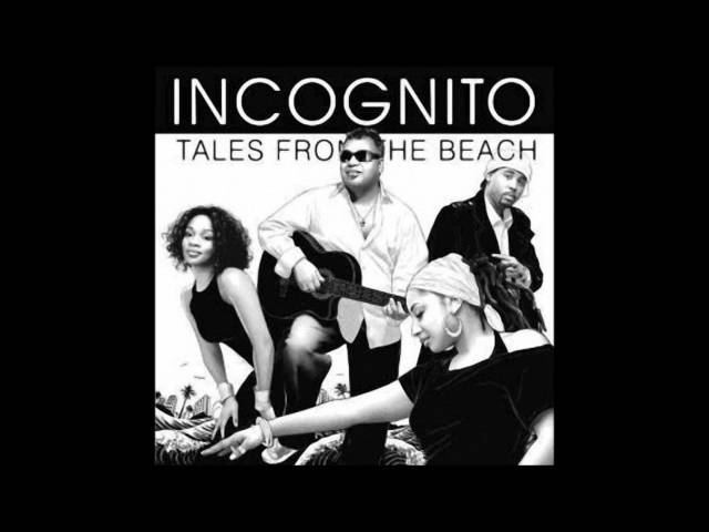 Incognito - Step Aside