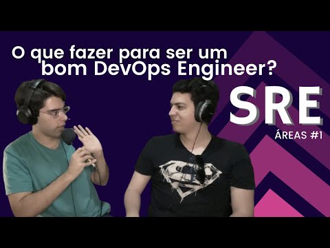 O que é e como virar SRE/devops/cloud engineer? Áreas #1