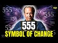 The power of 555 revealed why youre seeing it  whats coming next  joe dispenza