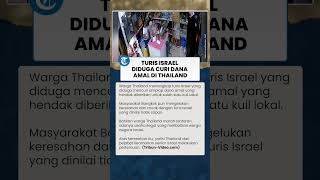 Turis Israel Bikin Resah Diduga Curi Dana Amal Milik Penduduk Thailand, Warga Bangkok Akui Muak Resimi