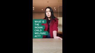 What is the Indian Child Welfare Act? #shorts