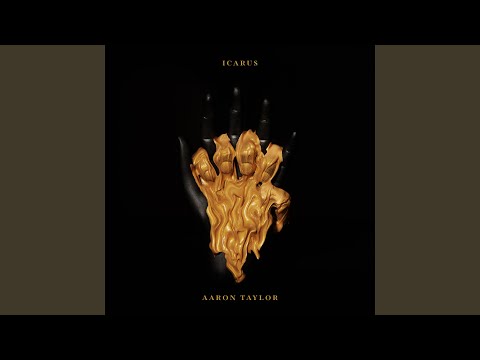 Icarus - Aaron Taylor
