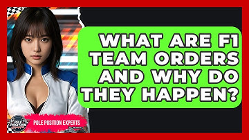 What Are F1 Team Orders And Why Do They Happen? - Pole Position Experts