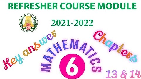 6th maths refresher course module key answer, class 6 maths refresher course module key answer