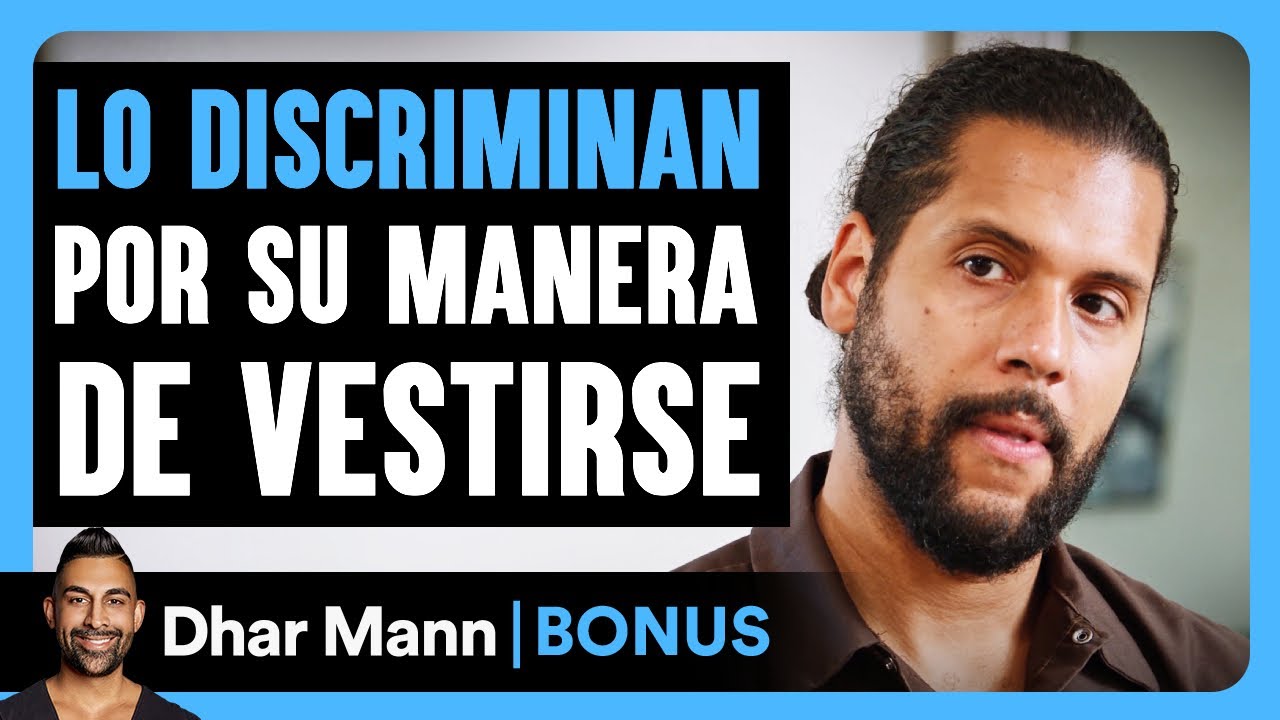 Lo Discriminan Por Su Manera De Vestirse | Dhar Mann Studios