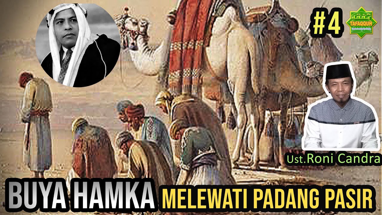 PERJALANAN PULANG HAJI BACKPACKER BUYA HAMKA #4 | Ustadz Roni Candra