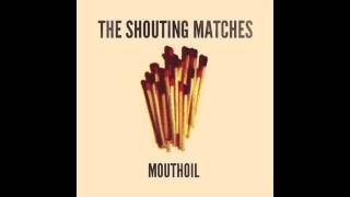 Video voorbeeld van "The Shouting Matches - Another Man Done Gone"