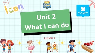 Tiếng Anh 4 - English 4 - Smart Start - Unit 2 : What I can do - Lesson 1