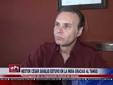 NESTOR CESAR SAVALIO ESTUVO EN LA INDIA GRACIAS AL TANGO