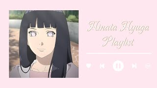 ˖ ֹ੭୧ Playlist inspired by the character Hinata Hyuga ⊹ ࣪ ⑅ 🤍