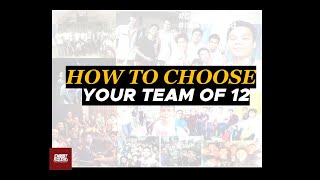 HOW TO CHOOSE A TEAM OF 12 G12 Core Value #9 | Christ Squad Cell Group