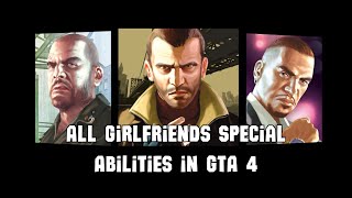 All Girlfriends Special Abilities in GTA 4 Grand Theft Auto IV