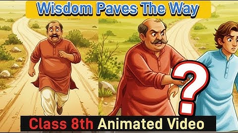Wijsheid baant de weg | Engels klas 8 Poorvi | Geanimeerde uitleg in het Hindi met kernpunten