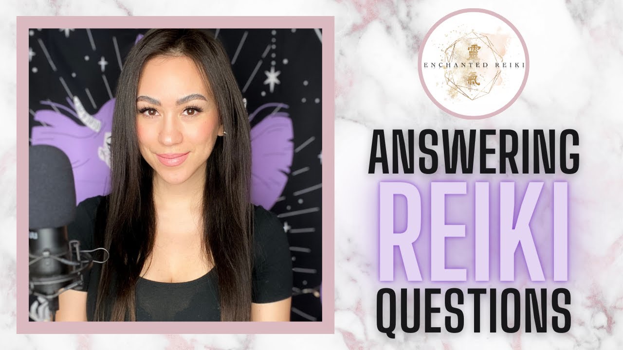 Answering Your Reiki Questions - YouTube