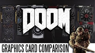DOOM 2016 Graphics Card Benchmarks