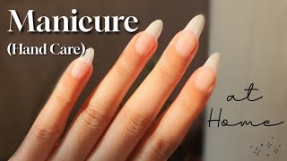 Easy Manicure at Home | Hand Care Routine at Home (Nail & Cuticle Care, Hand Mask etc.)