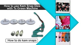 How to use Kam Snap Dies with Green Machine | how to do kam snaps | kamsnaps tutorial Hand Press