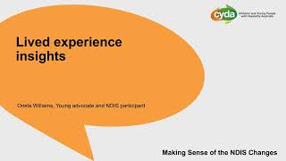 Making Sense of the NDIS Changes | CYDA Webinar