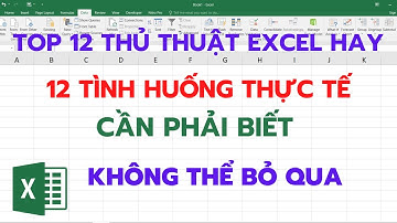 Top 12 thủ thuật Excel hay | Những lỗi thường gặp cần biết để tránh