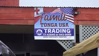 Grand Opening of Family Tonga USA Trading Shop at Haveluloto Hala Taufaahau - Kingdom of Tonga
