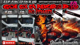 GOL G4 PANCADÃO DO ISMAEL ESPECIAL FIM DE ANO - ((DJ Renan Ms))