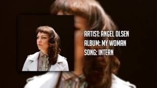 Angel Olsen - Intern