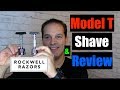 Rockwell Model T Razor Shave & Review