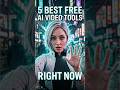 5 Best Free AI Video Tools Right Now