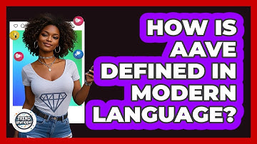 How Is AAVE Defined In Modern Language? - Trend Unwrapper