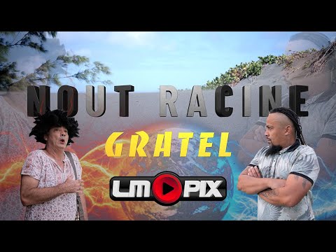 NOUT RACINE  -  GRATEL  [ CLIP OFFICIEL ] #MAGOXPROD #LMPIX #4k