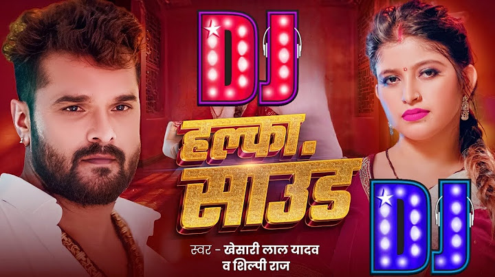 हल्का साउंडS | Halka Sound #Khesari Lal Yadav , #Silpi Raj #Bhojpuri Song 2024 #Dj_Ds_King