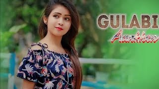 Gulabi Aankhen Jo Teri Dekhi | Romantic Love Story | Latest Hindi Song 2019 || KissiBABS ||