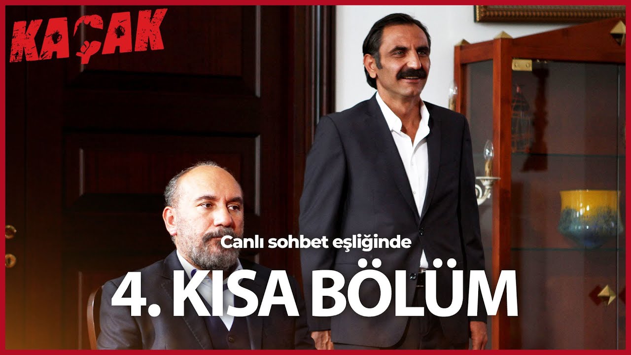 4. Kısa Bölüm Kaçak (HD) YouTube