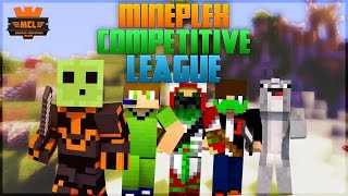 Mineplex Competitive League! Youtuber Event (MCL)