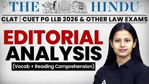 25 OCT  - The Hindu Newspaper | CLAT 2026 | The Editorial Analysis Vocab & Reading Comprehension