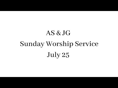 210725 ASJG Sunday Service